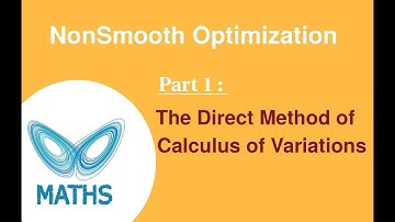 The Direct Method of Calculus of Variations