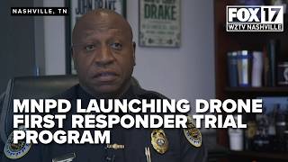 MNPD launching drone first responder trial program in Madison