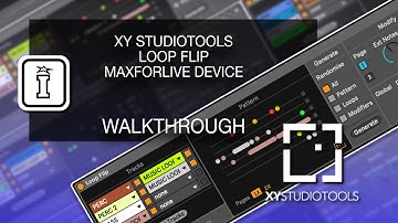 Walkthrough - Loop Flip - MaxforLive Device for Ableton Live by XY StudioTools