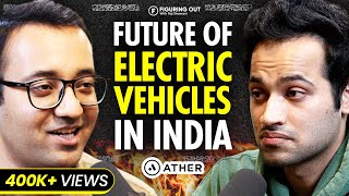 Watch This Before You Buy An Electric Vehicle ft. Ather's Founder Tarun Mehta | FO 130  Raj Shamani