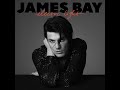 James Bay Fade Out mp3