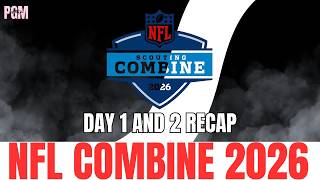 2026 NFL Combine Days 1 & 2 RECAP: Who SHOCKED Everyone, Who SURPRISED & The Moments You MISSED 😤
