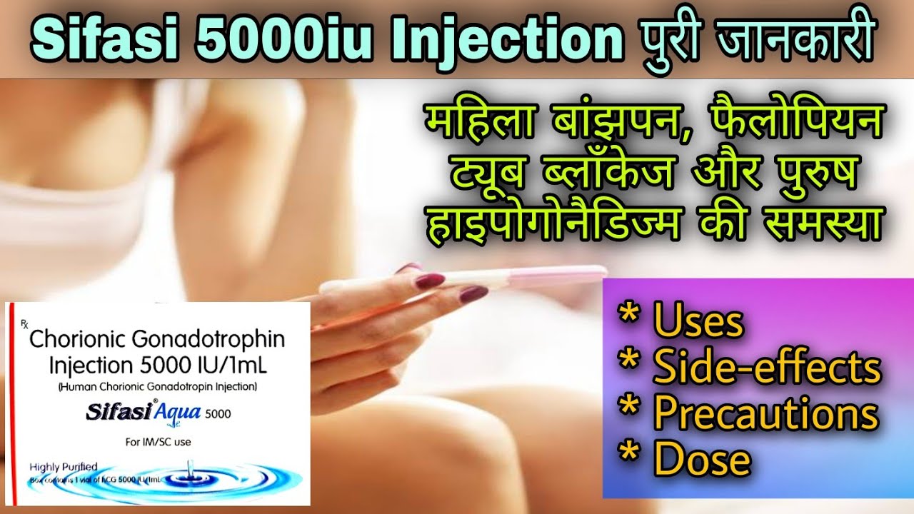 sifasi-5000iu-injection-hcg-5000-injection-uses-dose-side