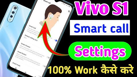 Vivo S1 me smart call setting on kaise kare/how to smart call in Vivo s1 | smart feature on in vivo