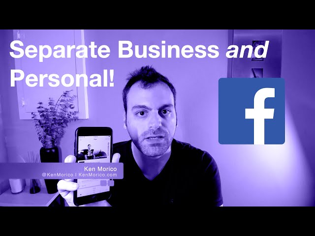 Separate Business and Personal - Facebook
