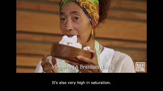 Sonia Pessoa Ep. 1 - Key Ingredients in Brazilian Cuisine