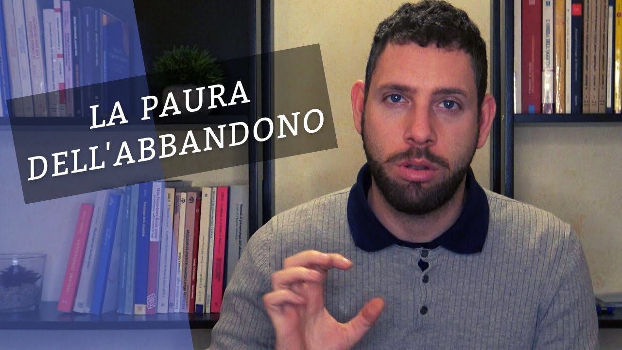 ▶ Paura dell'Abbandono: Cause e Come Affrontarla