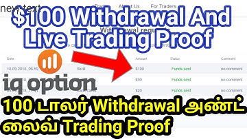 iq option $100 withdrawal and live trading proof