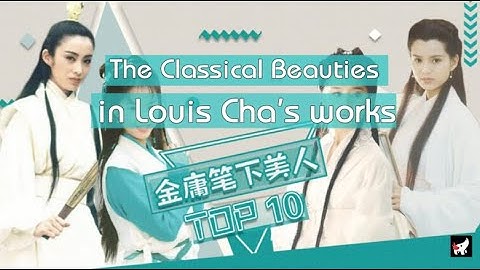 Top 10 Classic Beauties in Jin Yong