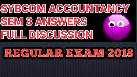Accountancy & Fin Mgt Sem 3 regular model Answer|| Sem 3 Answers of Accounts