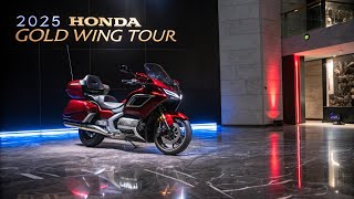 👉 “Honda Gold Wing Tour 2025 | The King of Touring Motorcycles Returns!”
