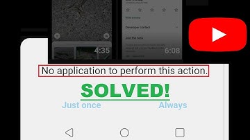 No application to perform this action - SOLVED! YouTube Video Won
