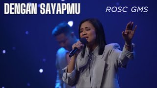 Download lagu Dengan Sayapmu | GMS Sunday Service