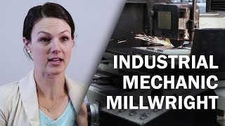 Job Talks  Industrial Mechanic Millwright  Jennifer Talks About the Job