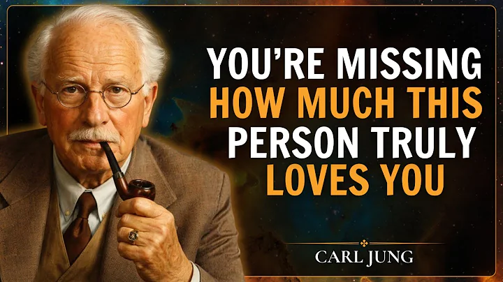 This Person Loves You More Than You Realize | Carl Jung Psychology