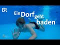 Badespaß im Selbstbetrieb: Das Mini-Freibad in Einweging | Schwaben & Altbayern | BR