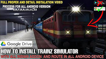 #HOW TO INSTALL TRAINZ SIMULATOR WITH INDIAN ADDON AND ROUTE IN ANDROID | FULL DETAIL PROCESS 100%