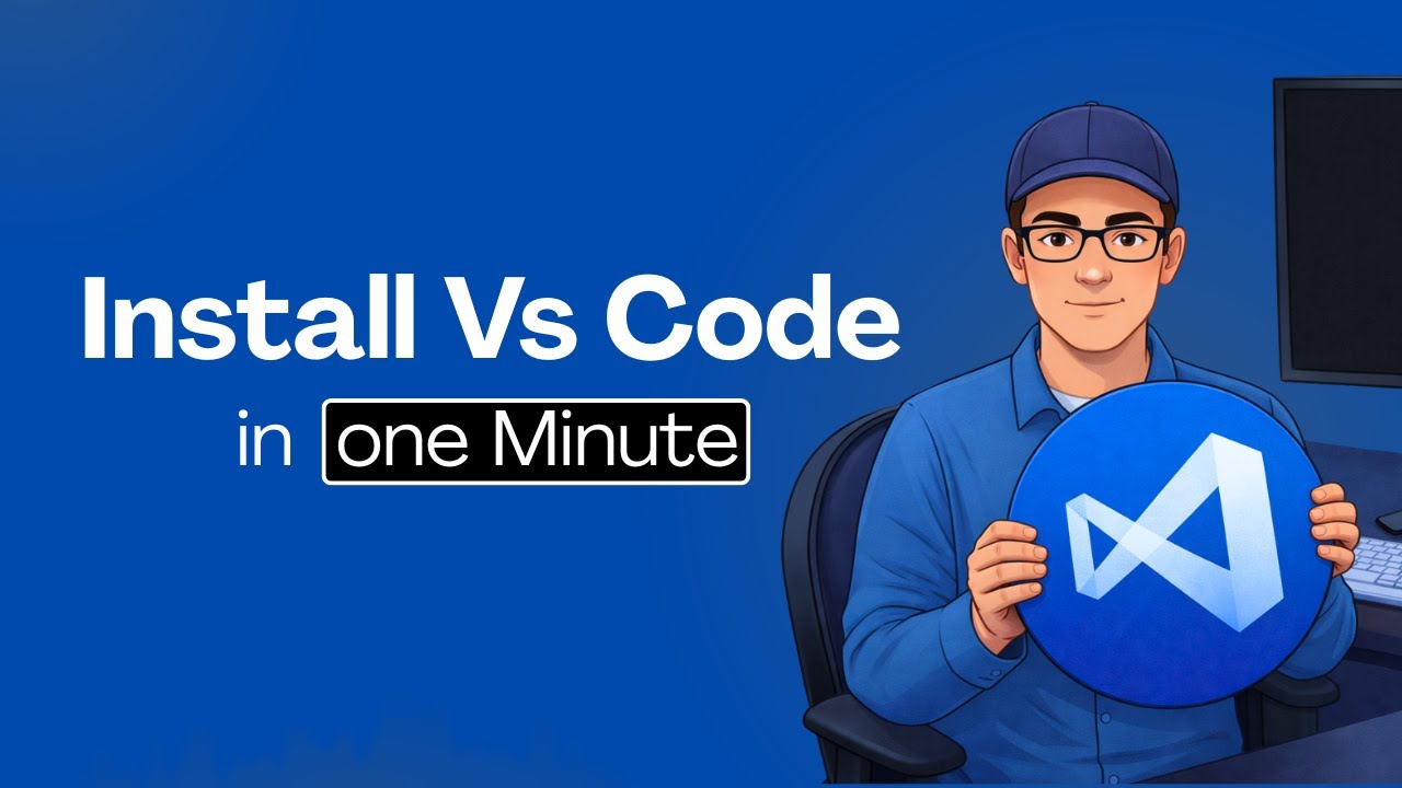 How to Install Visual Studio Code on Windows 11/10 | Complete Setup ...