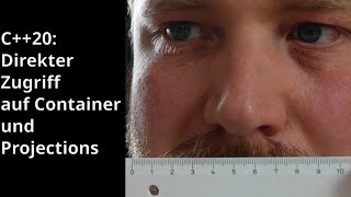C20 Direkter Zugriff Auf Container Mit Ranges Und Bessere Sortierung Dank Projections