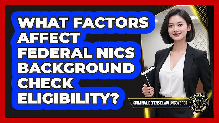 What Factors Affect Federal NICS Background Check Eligibility?