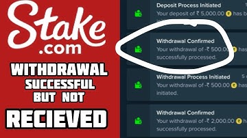 Stake Withdrawal Successful But Not Received | Stake Withdrawal Problem