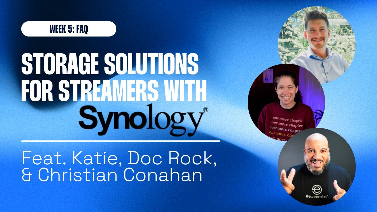 Storage Solutions for Streamers with Synology & Ecamm - Q&A Day!