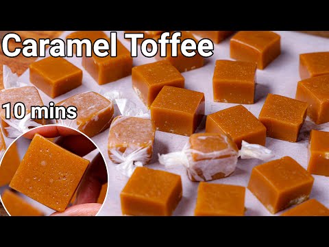 Homemade Soft x Chewy Caramel Toffee Recipe - Just 3 Ingredients | Kids Fav Caramel Candy Toffee