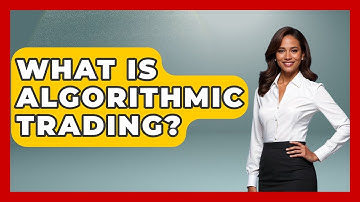 What Is Algorithmic Trading? - Emerging Tech Insider