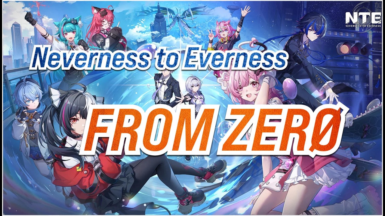 Neverness to Everness | From ZERØ