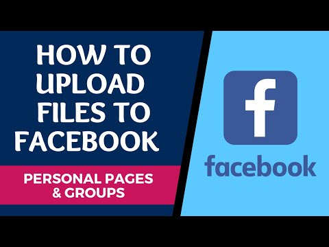 वीडियो: आप Facebook पर किस प्रकार की फ़ाइल अपलोड कर सकते हैं?