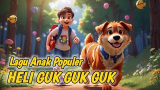 Download Lagu Lagu Anak Anjing Kecil Heli Guk Guk Guk | Lagu Anak Populer | Animasi 3D Kartun Anak MP3 Download Lagu Lagu Anak Anjing Kecil Heli Guk Guk Guk | Lagu Anak Populer | Animasi 3D Kartun Anak MP3