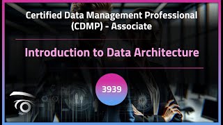 Introduction to Data Architecture | Exclusive Lesson
