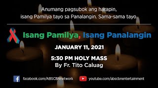 Online Kapamilya Walk of Faith: Holy Mass & ABS-CBN Fellowship w/ Father Tito Caluag (Jan 11, 2021)