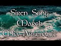 Siren Song |  March 2022 | Mia Arsenault