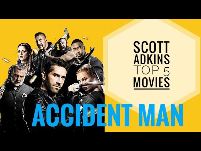 Scott Adkins Top 5 Movies - #3 Accident Man 