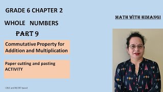 Paper Cutting Activity for Commutative Property of Addition and Multiplication of Whole Numbers.