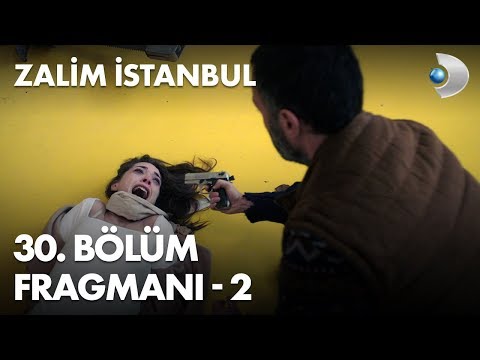Zalim İstanbul 30. Bölüm Fragmanı - 2