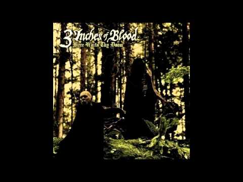 3 Inches Of Blood - Here Waits Thy Doom (2009)
