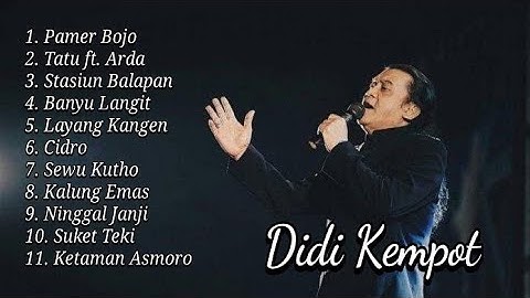 Didi Kempot : Dalam Kenangan Best of The God Father of Broken Heart