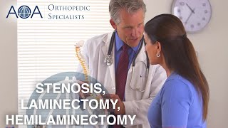 AOA Orthopedic Specialists - Stenosis, Laminectomy, Hemilaminectomy