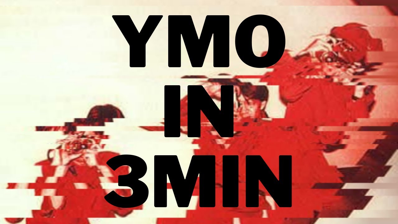 3分でわかるYMO / YMO Essentials in 3 minutes (mixed by