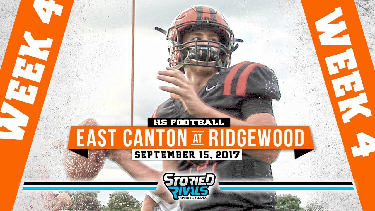 HS Football | East Canton at Ridgewood [9/15/17] - YouTube