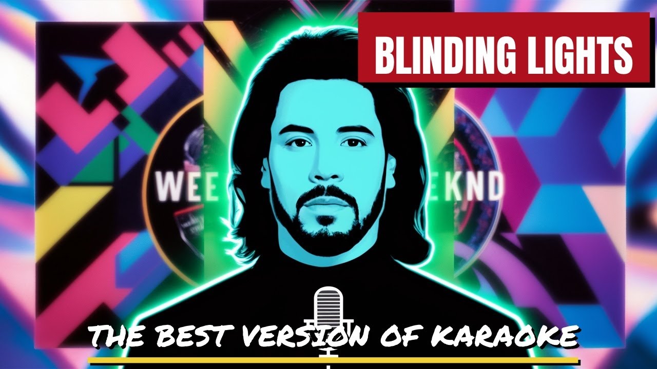 Blinding Lights - The Weeknd | Best Karaoke Version - YouTube Music