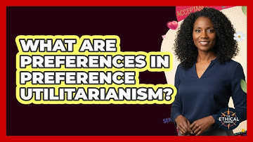 What Are Preferences In Preference Utilitarianism?