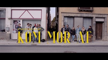 Weireldverbeteroars? - Kom Mor Af (Officiële Video)