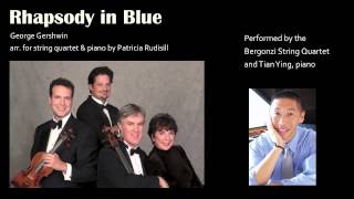 Rhapsody in Blue - String Quartet and Piano (sheet music available)