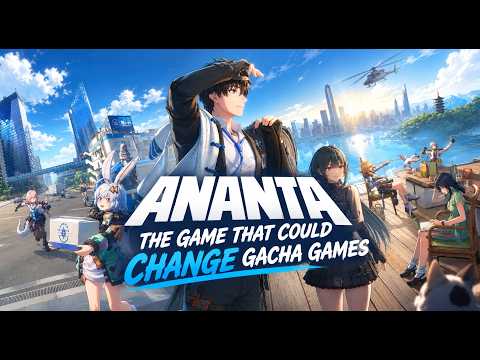 ANANTA: The Game That Could CHANGE Gacha Games Forever!