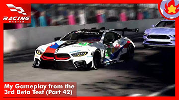 My Gameplay from the 3rd Beta Test (Part 42) | Racing Master