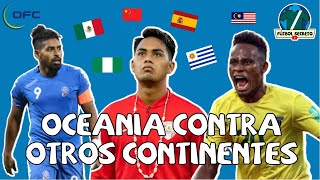 Las veces que Selecciones de Oceanía jugaron contra otras Confederaciones