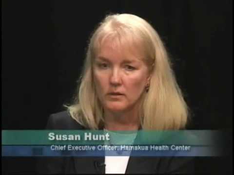 Solving the Healthcare Crisis on the Big Island: Community Health Centers, 4/15/09, 2 of 4